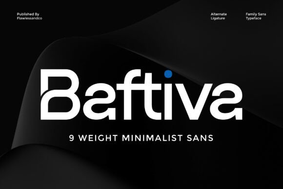 Baftiva: A Modern Sans Serif Typeface for Makers Who Care