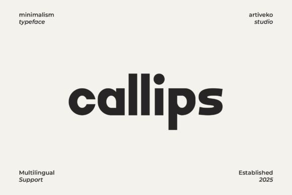 Callips: A Modern Sans Serif for Campaign Clarity