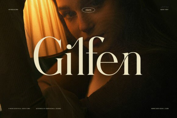 Gilfen: A Timeless Serif Font for Scroll-Stopping Marketing