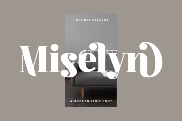 Miselyn: A Serif Font That Makes Your Brand Look Instantly Polished