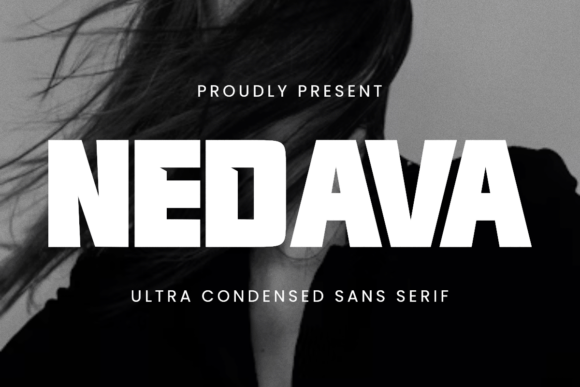 Nedava: A Bold, Ultra-Condensed Sans Serif for High-Impact Branding