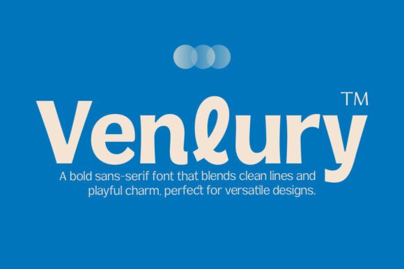 Venlury: A Modern Sans Serif Font Built for Scroll-Stopping Marketing